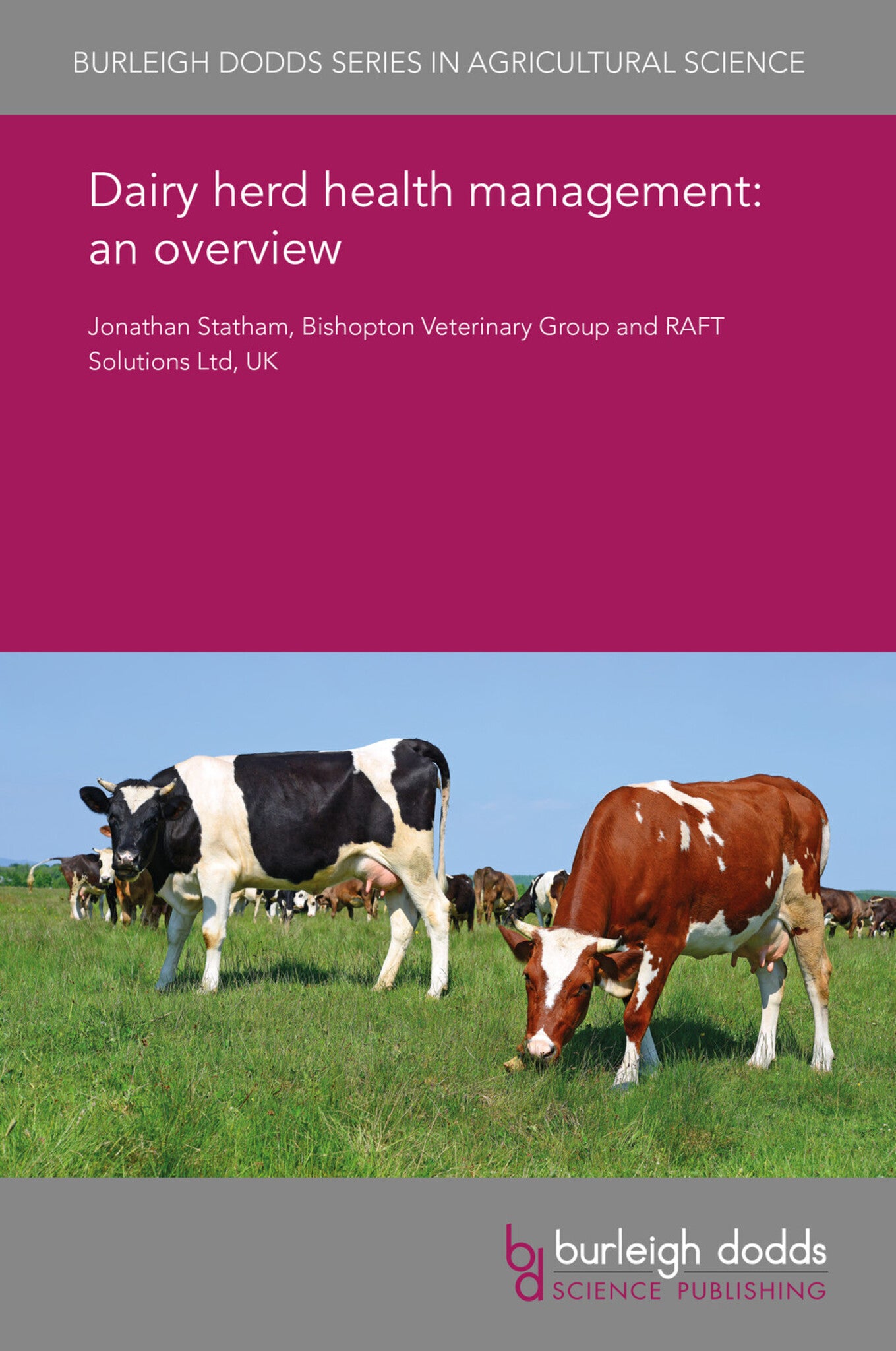 Dairy herd health management: an overview